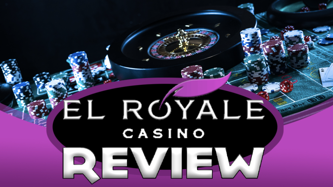 El Royale Safe Casino Online